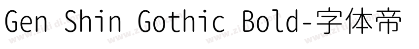 Gen Shin Gothic Bold字体转换